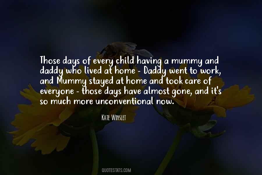 Mummy Daddy Quotes #1163536