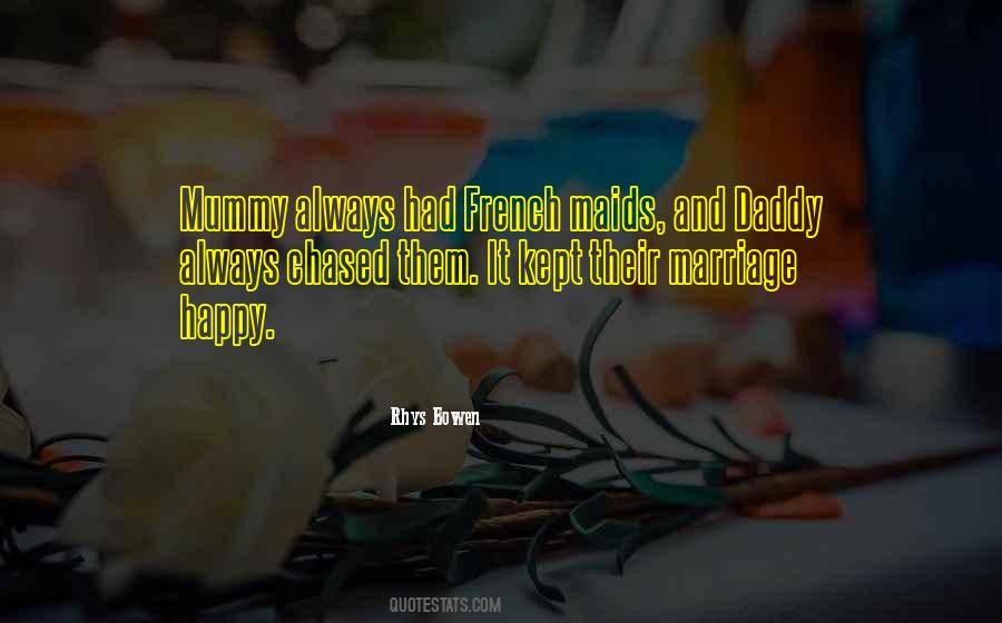 Mummy Daddy Quotes #1495739