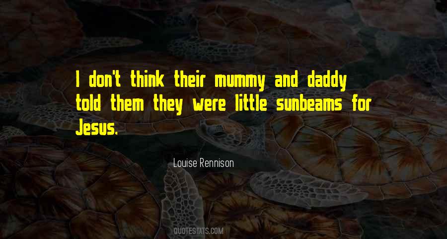 Mummy Daddy Quotes #42963