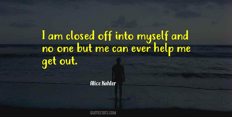 No One But Me Quotes #449851