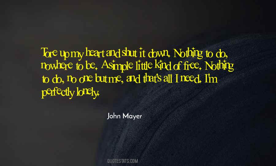 No One But Me Quotes #903007