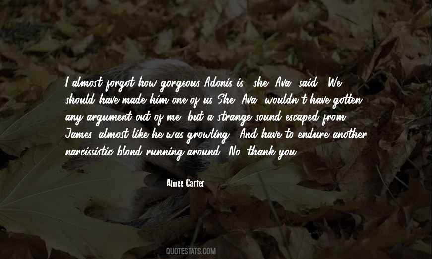 No One But Me Quotes #970000