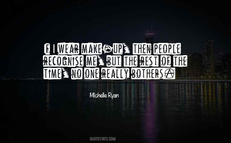 No One But Me Quotes #977194