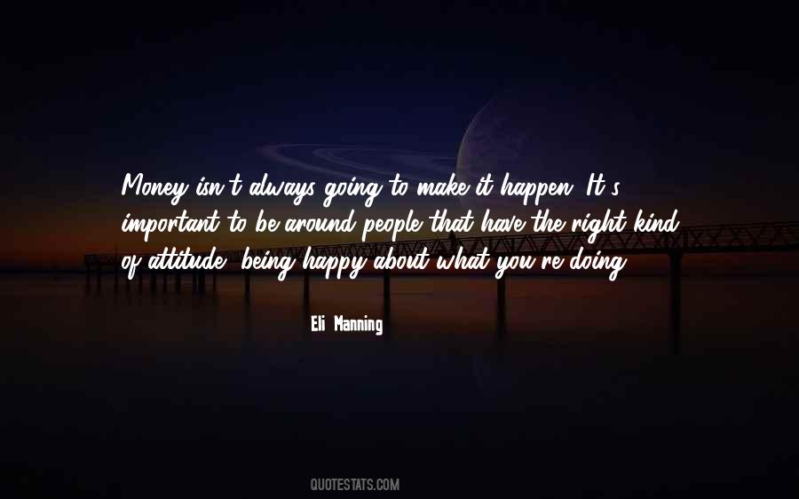 You Have The Right To Be Happy Quotes #1487533