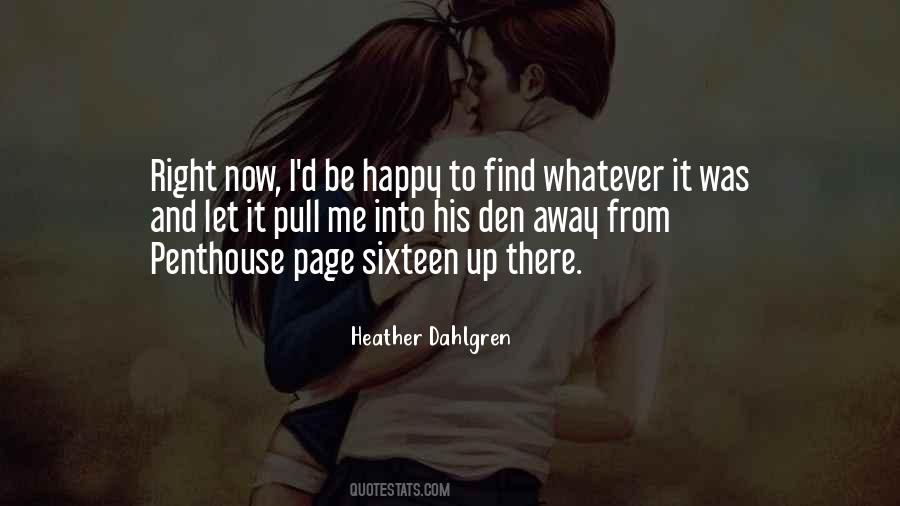 You Have The Right To Be Happy Quotes #28447