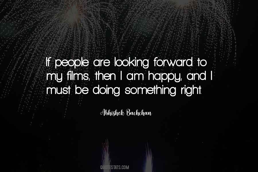 You Have The Right To Be Happy Quotes #36121