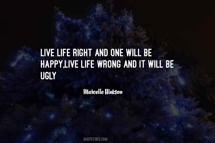 You Have The Right To Be Happy Quotes #42335