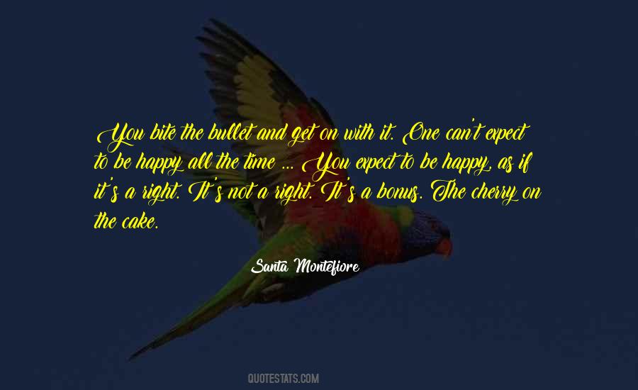 You Have The Right To Be Happy Quotes #65088