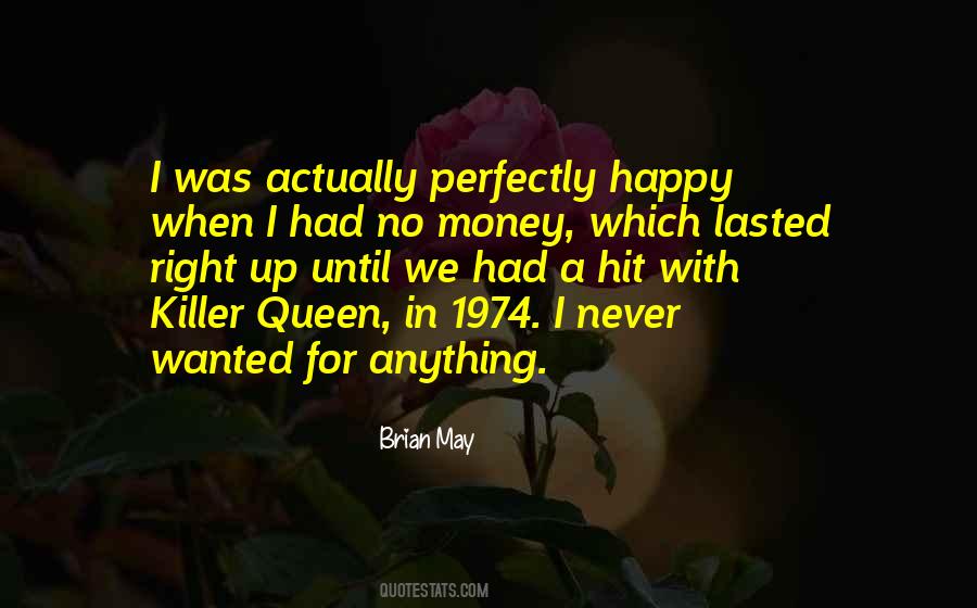 You Have The Right To Be Happy Quotes #69464