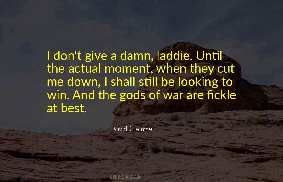 Don't Cut Me Down Quotes #589762