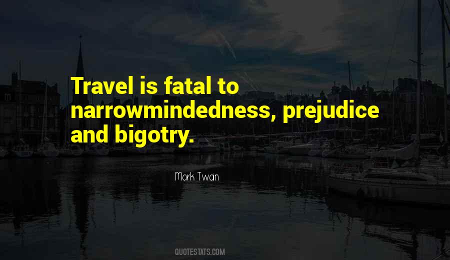 Travel Is Quotes #1287528