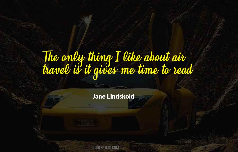 Travel Is Quotes #1401192