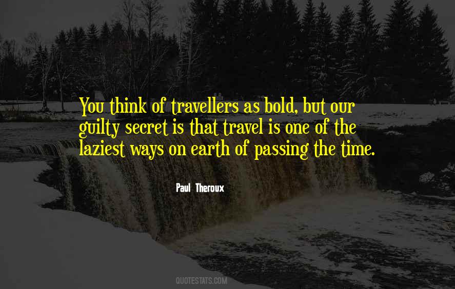 Travel Is Quotes #1537918