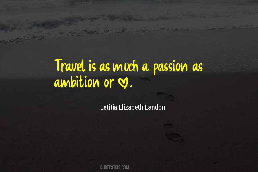 Travel Is Quotes #1576836