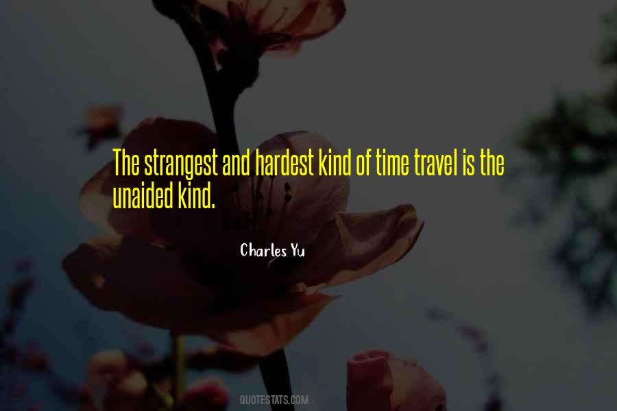 Travel Is Quotes #1633696