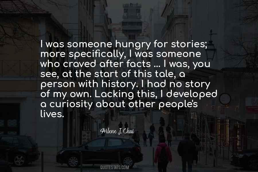Hungry For More Quotes #1243902