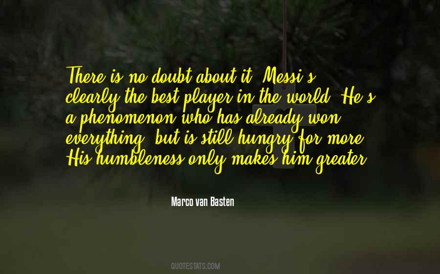 Hungry For More Quotes #125689