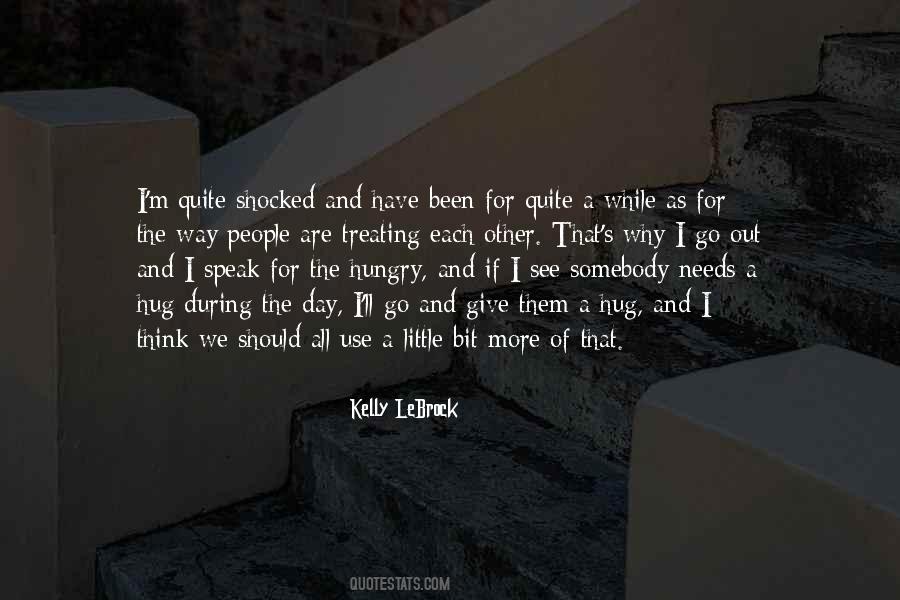 Hungry For More Quotes #1466900
