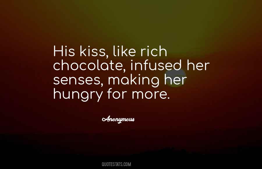 Hungry For More Quotes #515702