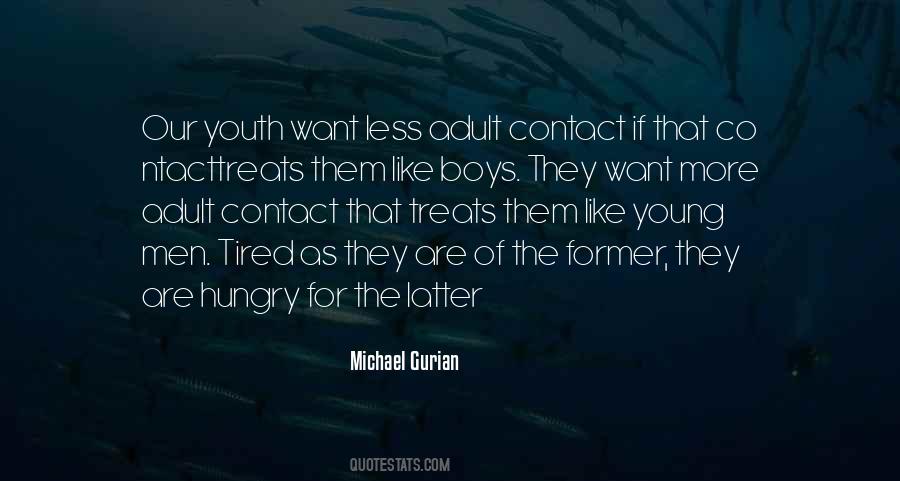 Hungry For More Quotes #559998