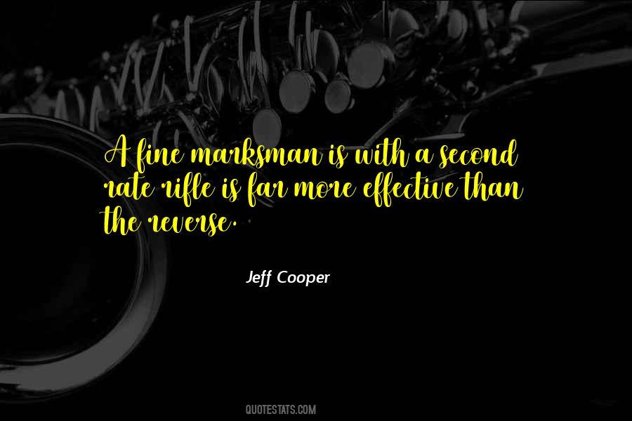 Quotes About A Marksman #542289