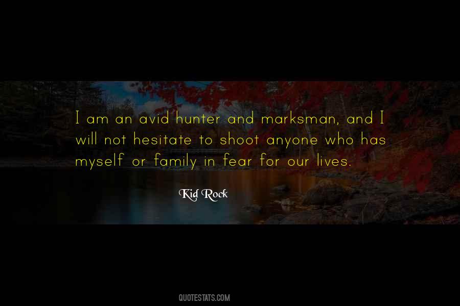 Quotes About A Marksman #737113