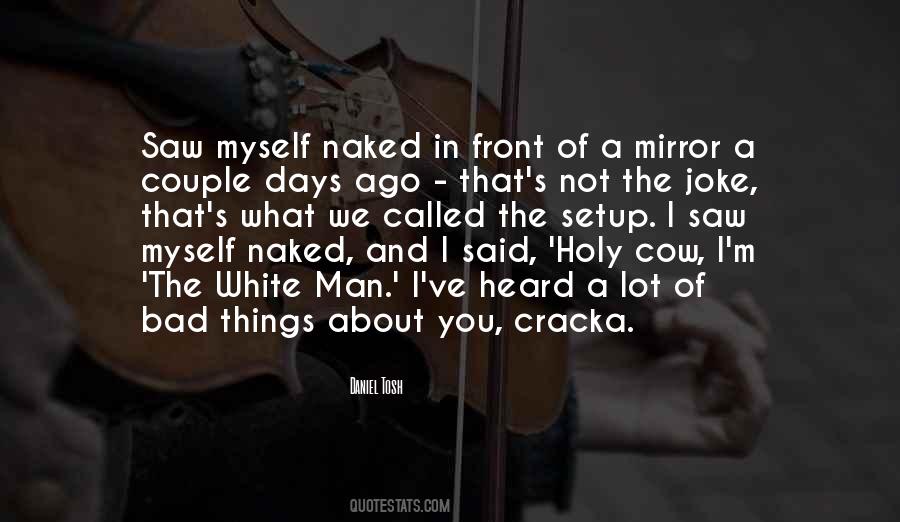 You Look Flawless Quotes #863910