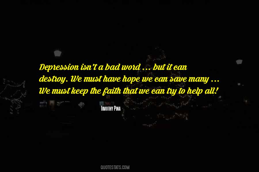 Save Me From Depression Quotes #215133