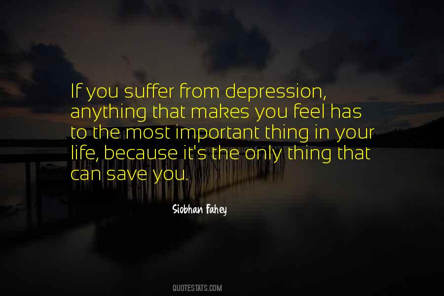 Save Me From Depression Quotes #502145