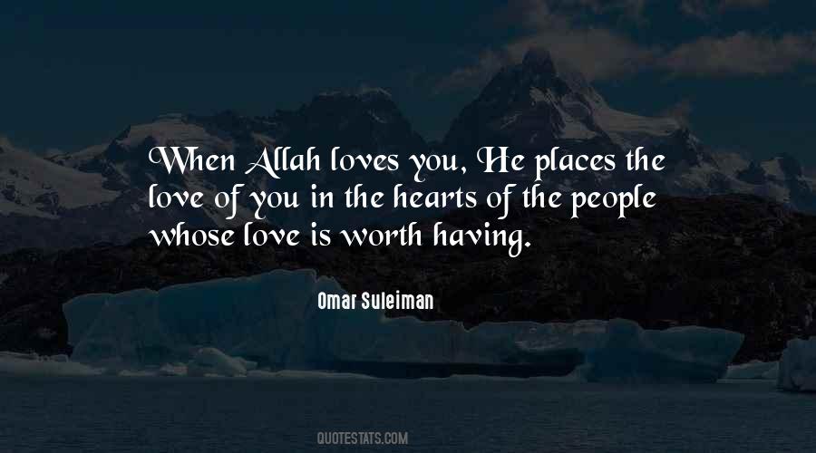 When Allah Loves You Quotes #1442167