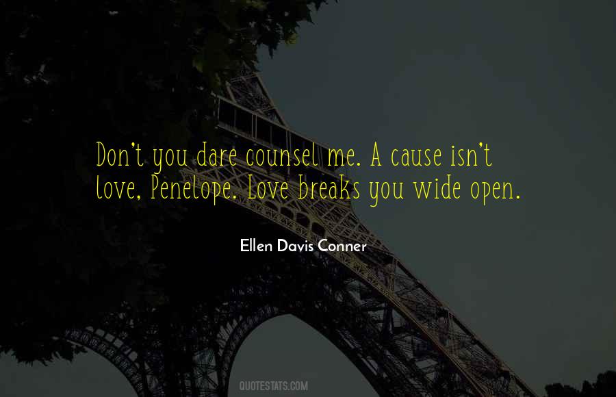 Don't Dare To Love Me Quotes #1354959