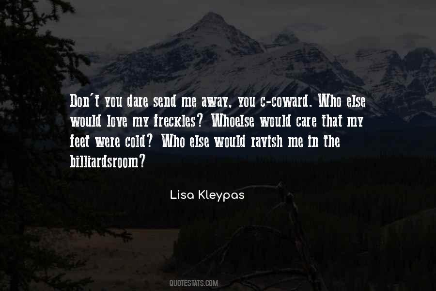 Top 39 Don T Dare To Love Me Quotes Famous Quotes Sayings About Don T Dare To Love Me Top 39 Don T Dare To Love Me Quotes Famous Quotes Sayings About Don T Dare To Love Me
