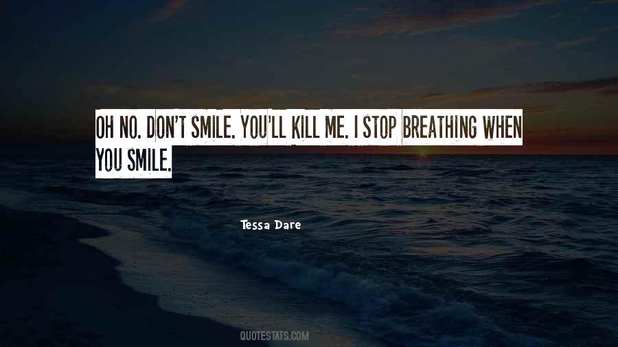 Don't Dare To Love Me Quotes #1828002