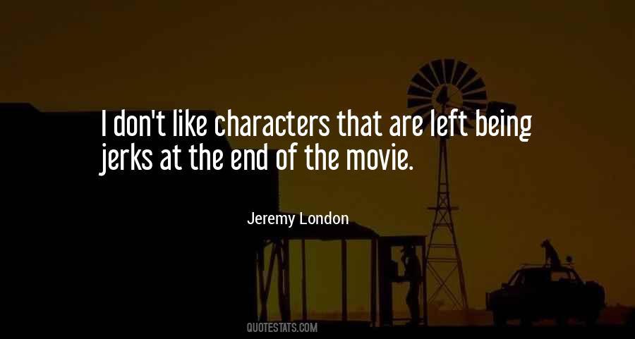Are You From London Movie Quotes #238353