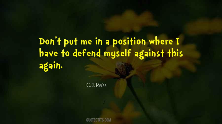 Don't Defend Yourself Quotes #180129