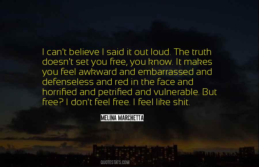 Feel Embarrassed Quotes #1336011