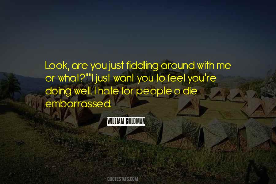 Feel Embarrassed Quotes #253115