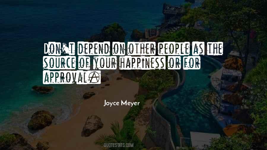 Don't Depend On Me Quotes #259260