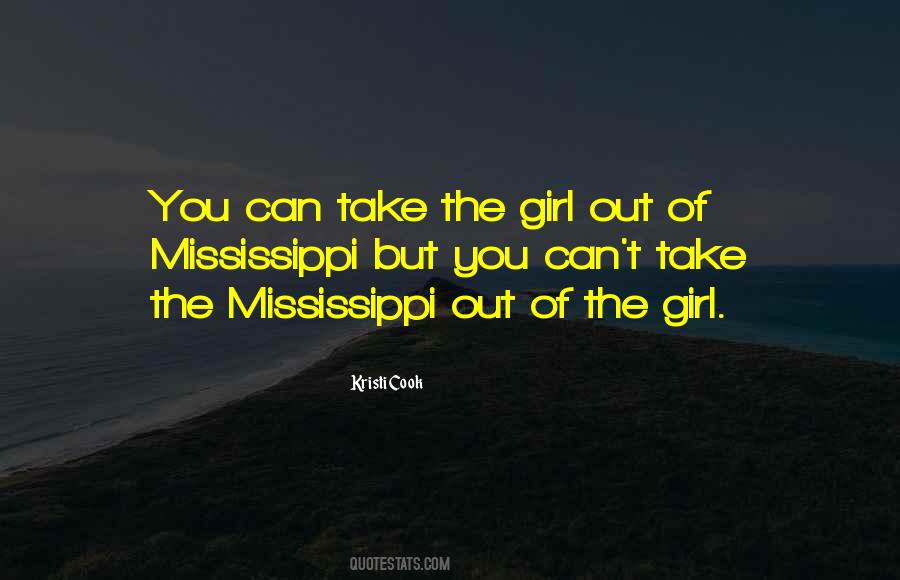 You Can Take The Girl Out Of Quotes #1045224