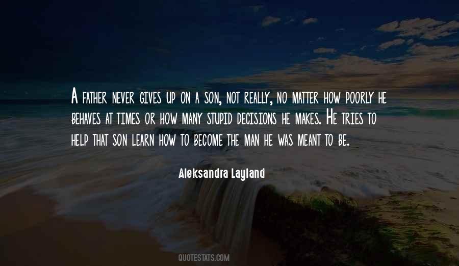 I Love My Son No Matter What Quotes #621728