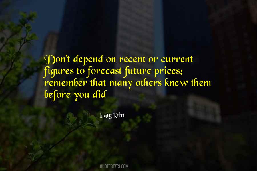 Don't Depend On Others Quotes #297250