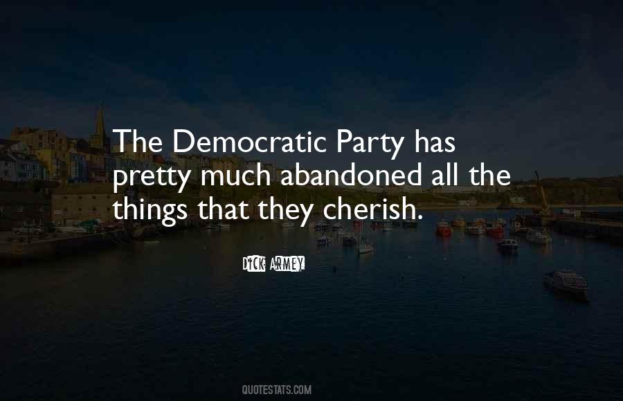 Quotes About The Democratic Party #1019699