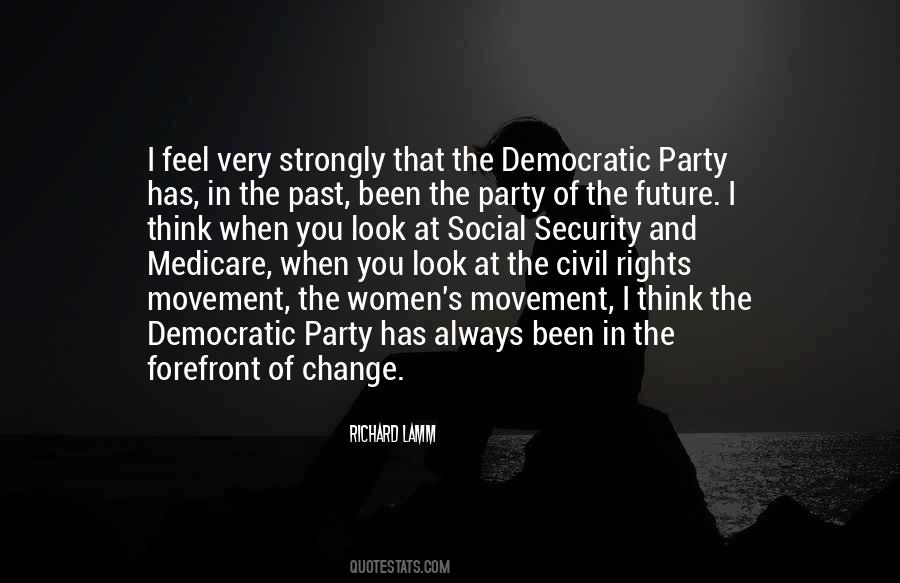 Quotes About The Democratic Party #1273263