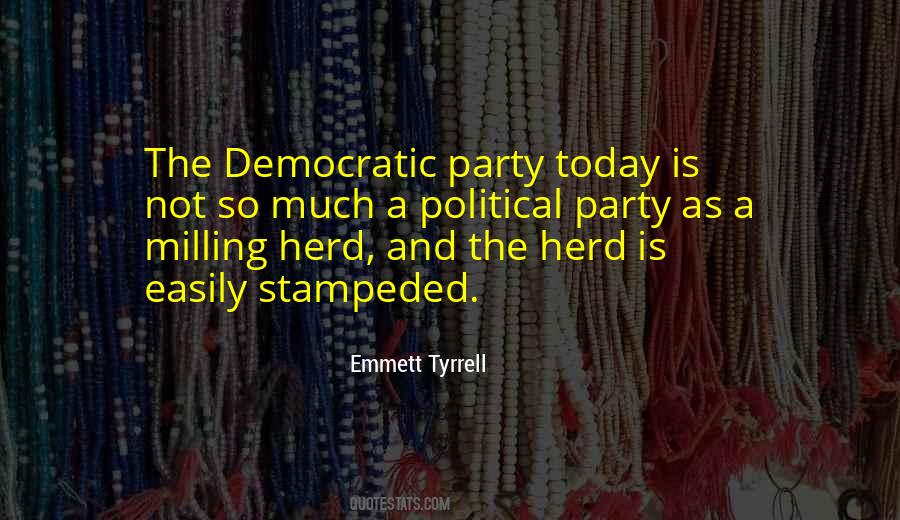 Quotes About The Democratic Party #1371508