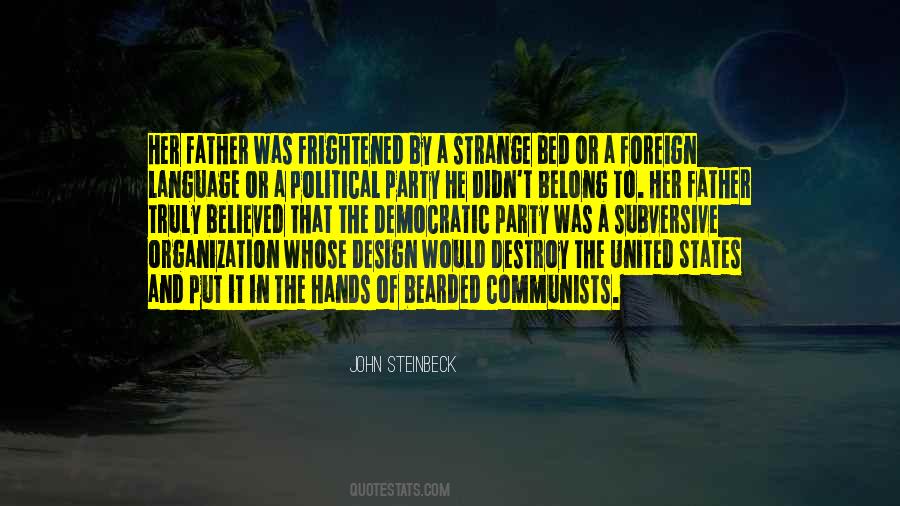 Quotes About The Democratic Party #1723824