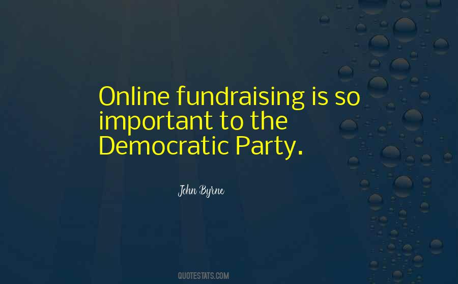 Quotes About The Democratic Party #1732634