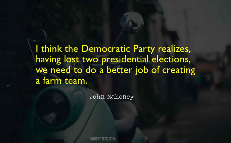 Quotes About The Democratic Party #1768378