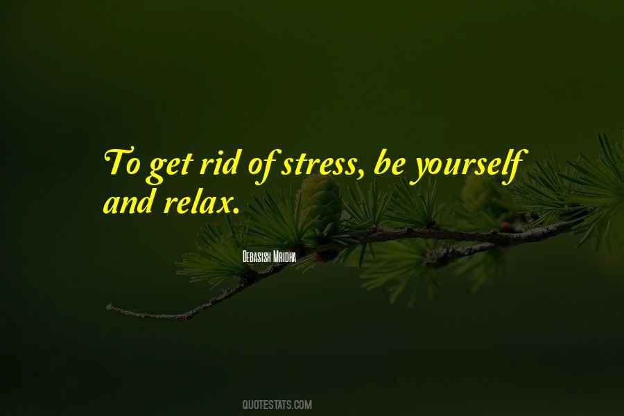 Love Relax Quotes #1041431