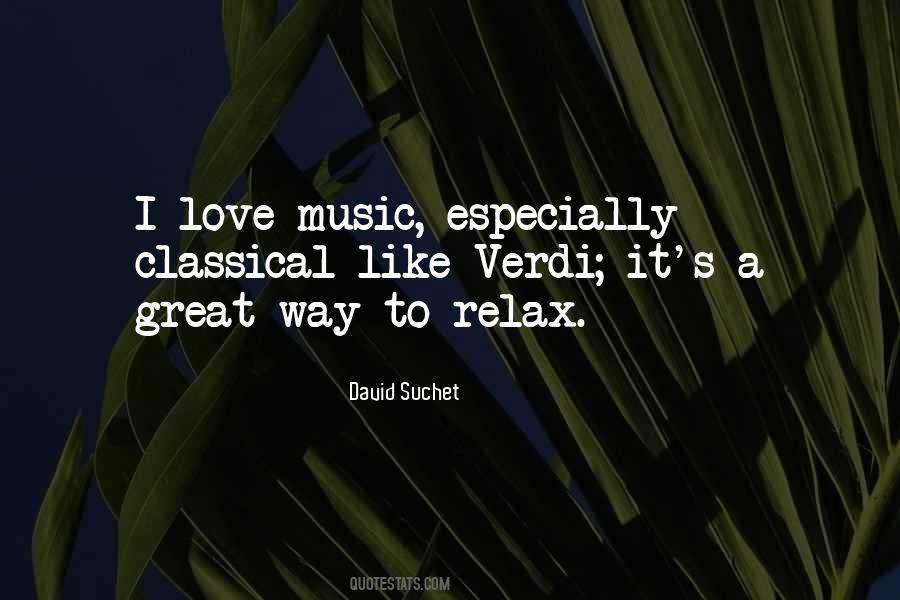 Love Relax Quotes #1088534