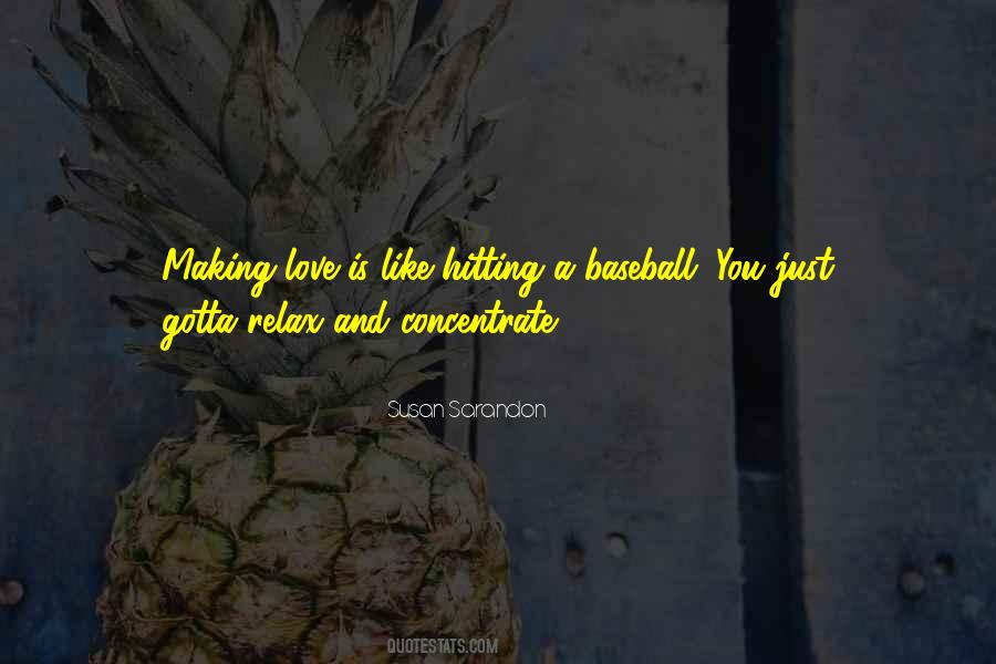 Love Relax Quotes #129943